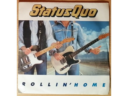 SP STATUS QUO - Rollin` Home (1986) England, VG/NM