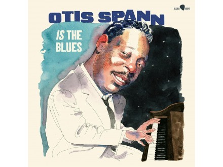 SPANN, OTIS - IS THE BLUES