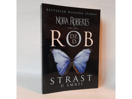 STRAST U SMRTI - Dž. D. Rob (Nora Roberts)