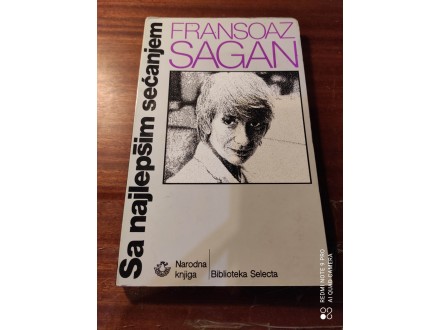 Sa najlepšim sećanjima Fransoaz Sagan