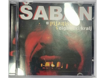 Šaban Bajramović – Pijanica / Ciganski Kralj  CD
