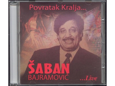 Šaban Bajramović – Povratak Kralja...Live  CD