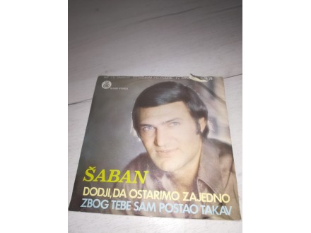 Šaban Šaulić - Dođi da ostarimo zajedno