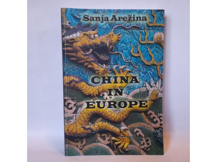 Sanja Arezina China in Europe NOVO