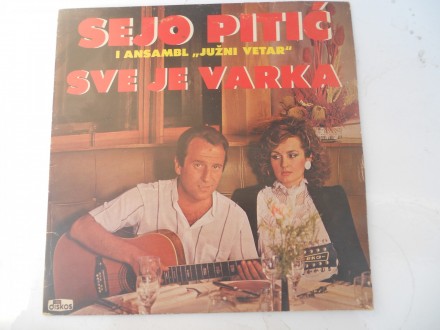 Sejo Pitic - Sve je varka LP