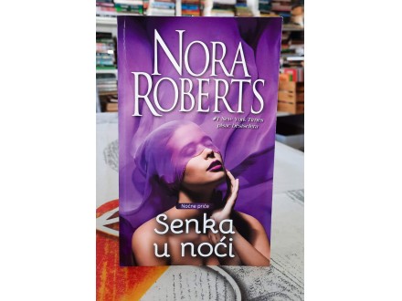 Senka u noći - Nora Roberts