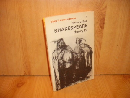 Shakespeare - Henry IV - Richard J. Beck