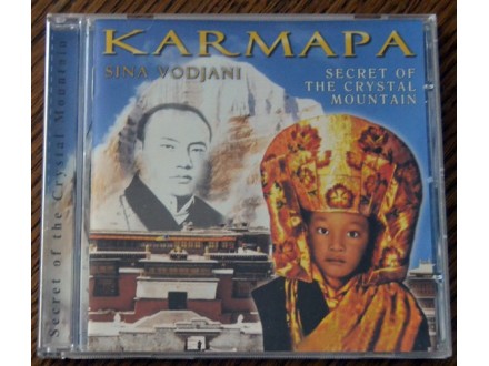 Sina Vodjani - Karmapa (Secret Of The Crystal Mountain)