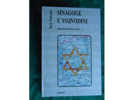 Sinagoge u Vojvodini -ilustrovana monografija
