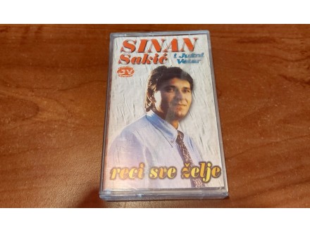 Sinan Sakić, Reci sve želje, 1984, kaseta