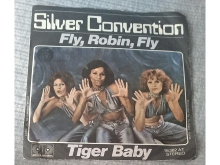 Singl SILVER CONVENTION Fly, Robin, Fly RTB