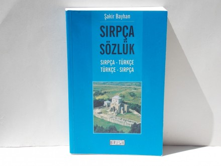 Sirpca Tusko - srpski Sirpca - Turkce rečnik
