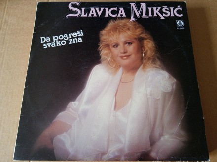 Slavica Mikšić – Da Pogreši Svako Zna