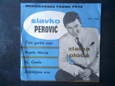 Slavko Perović ‎– Čaša Gorkih Suza