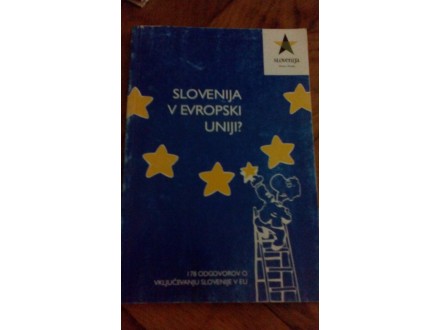 Slovenija v Evropski uniji?