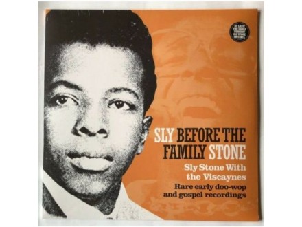 Sly Before The Family Stone, Sly Stone With The Viscaynes, Vinyl