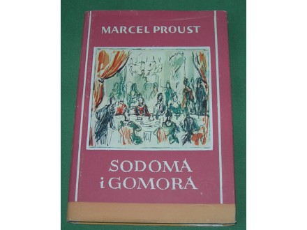 Sodoma i Gomora I - Marcel Proust