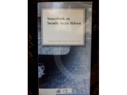 Sourcebook on Security Sector Reform