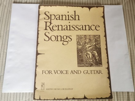 Spanish Renaissance Songs For Voice and Guitar