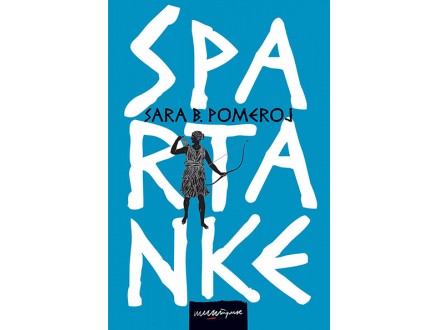 Spartanke - Sara B. Pomeroj