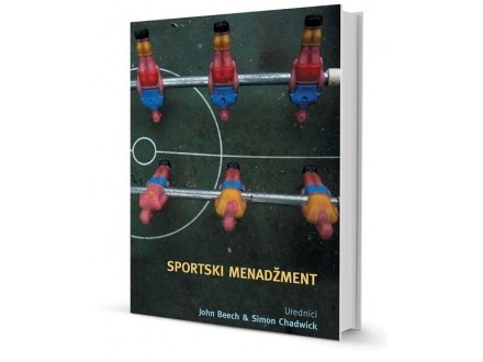 Sportski menadžment - J. Beech, S. Chadwick
