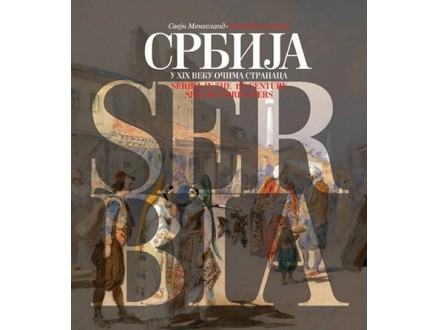 Srbija u XIX veku očima stranaca - Svejn Menesland