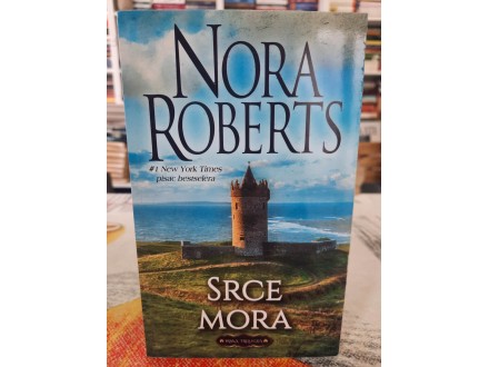 Srce mora - Nora Roberts