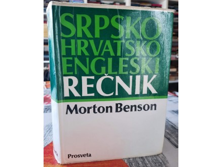 Srpsko hrvatsko engleski rečnik - M. Benson
