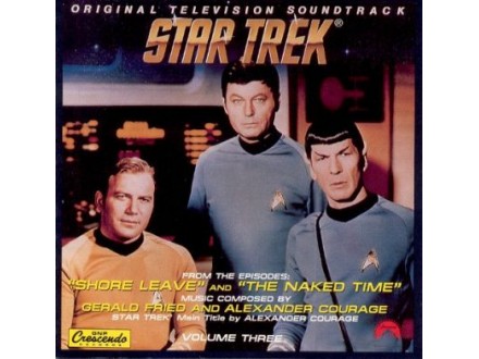 Star Trek® - Volume Three (Original Television Soundtrack), Gerald Fried And Alexander Courage, CD