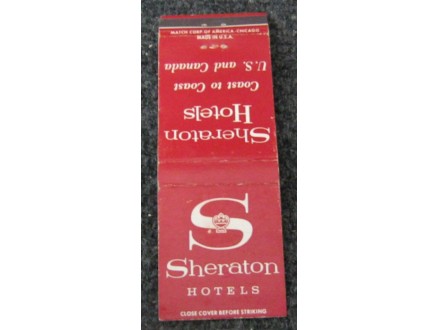 Stara šibica, Sheraton Hotels