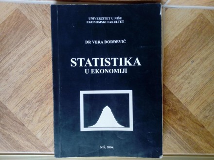 Statistika u ekonomiji Dr Vera Đorđević