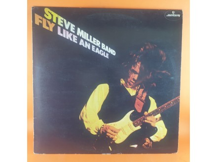 Steve Miller Band ‎– Fly Like An Eagle, LP