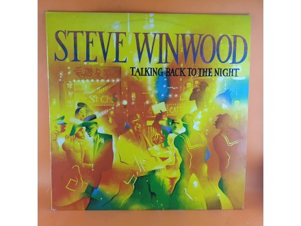 Steve Winwood ‎– Talking Back To The Night , LP