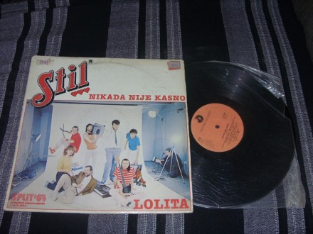 Stil – Nikada Nije Kasno LP Jugodisk 1984.