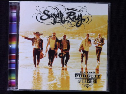 Sugar Ray - IN THE PURSUIT OF LEISURE    2003
