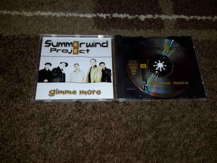 Summerwind Project - Gimme more , ORIGINAL