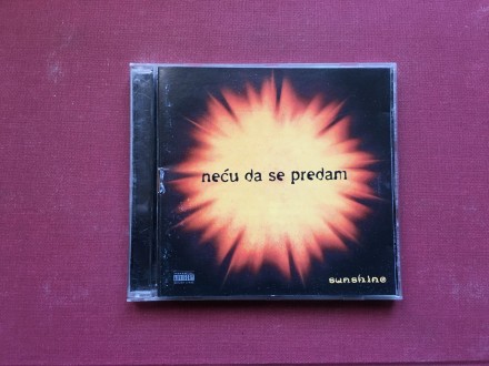 Sunshine - NECU DA SE PREDAM  1998