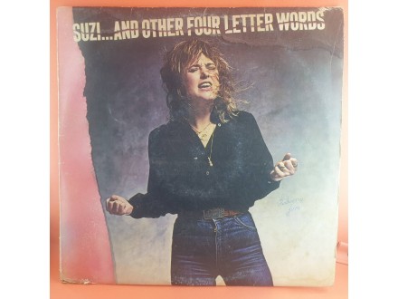 Suzi Quatro ‎– Suzi... And Other Four Letter Words, LP