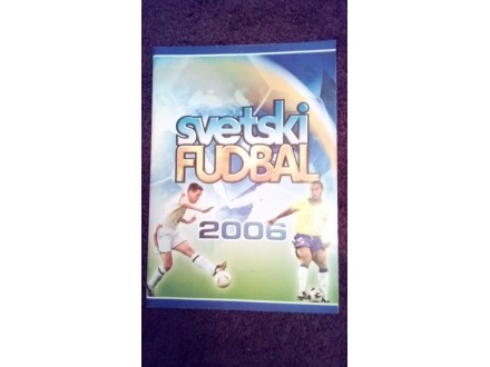 Svetski fudbal 2006 - School