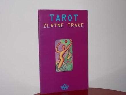 TAROT ZLATNE TRAKE - Dragana Đurić-Kovačević