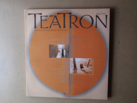 TEATRON 124 / 125 - Časopis za pozorišnu umetnost