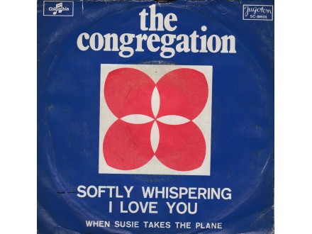 THE CONGREGATION - Softly Whispering I Love You