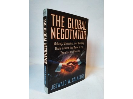 THE GLOBAL NEGOTIATOR-NOVA!!! Jeswald W Salacuse
