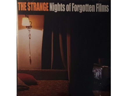 THE STRANGE - NIGHT OF FORGOTTEN FILMS