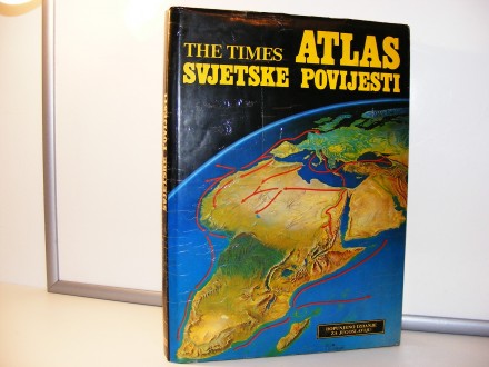 THE TIMES Istorijski atlas, Atlas svjetske povijesti
