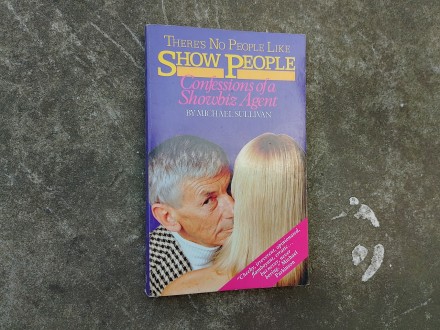 THERE`S NO PEOPLE LIKE SHOW PEOPLE