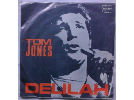 TOM  JONES  -  DELILAH  /  SMILE