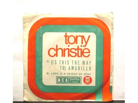 TONY CHRISTIE - Is This The Way To Amarillo..7`SP