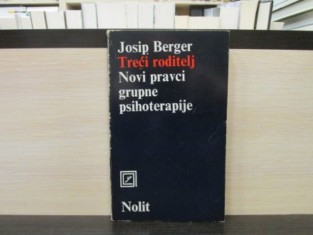 TREĆI RODITELJ - Josip Berger