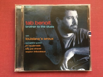 Tab Benoit &;;;;;;;; Louisiana`s L.- BROTHER TO THE BLUES  2006